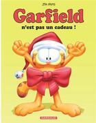 Couverture du livre « Garfield Tome 17 : Garfield n'est pas un cadeau ! » de Jim Davis aux éditions Dargaud