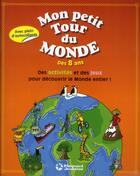 Couverture du livre « Mon cahier d'activités ; mon petit tour du monde » de Anne-Sophie Cayrey aux éditions Magnard