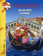 Couverture du livre « Geronimo Stilton T.62 ; jeu de piste à Venise » de Geronimo Stilton aux éditions Albin Michel Jeunesse