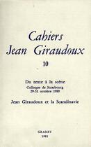 Couverture du livre « CAHIERS JEAN GIRAUDOUX Tome 10 » de Jean Giraudoux aux éditions Grasset Et Fasquelle