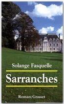 Couverture du livre « Sarranches » de Solange Fasquelle aux éditions Grasset