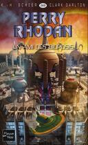 Couverture du livre « Perry Rhodan - cycle 11 ; aphilie Tome 14 : un ami des bioposis » de Clark Darlton et Karl-Herbert Scheer aux éditions Fleuve Editions