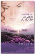 Couverture du livre « Le voile du doute » de Brenda Novak aux éditions Harlequin