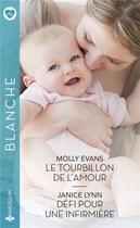 Couverture du livre « Le tourbillon de l'amour : défi pour une infirmière » de Janice Lynn et Molly Evans aux éditions Harlequin
