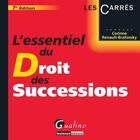 Couverture du livre « L essentiel du droit des successions » de Renault-Brahinsky C. aux éditions Gualino Editeur