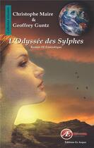 Couverture du livre « L'odyssée des sylphes » de Christophe Maire et Geoffrey Kuntz aux éditions Ex-Æquo