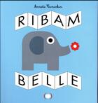 Couverture du livre « Ribambelle » de Annette Tamarkin aux éditions Des Grandes Personnes