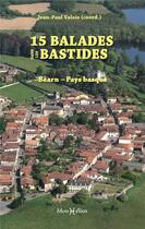 Couverture du livre « 15 balades dans les bastides : bearn pays basque » de Bastides-64 aux éditions Monhelios
