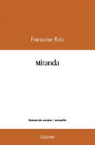 Couverture du livre « Miranda » de Ruiz Francoise aux éditions Edilivre