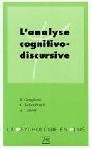 Couverture du livre « Analyse cognitivo-discursive (l') » de Ghiglione R aux éditions Pu De Grenoble