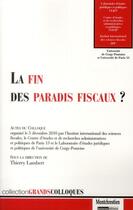 Couverture du livre « La fin des paradis fiscaux ? » de Thierry Lambert aux éditions Lgdj