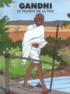 Couverture du livre « Gandhi » de Benoit Marchon aux éditions Bayard Jeunesse