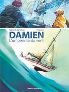 Couverture du livre « Damien, l'empreinte du vent » de Vincent et Gerald Janichon aux éditions Vents D'ouest
