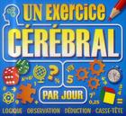 Couverture du livre « Un exercice cérébral par jour (édition 2015) » de  aux éditions Hugo Image