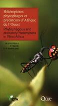 Couverture du livre « Hétéroptères phytophages et prédateurs d'Afrique de l'Ouest » de  aux éditions Quae