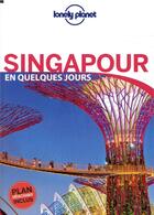 Couverture du livre « Singapour (5e édition) » de Collectif Lonely Planet aux éditions Lonely Planet France