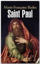 Couverture du livre « Saint Paul » de Marie-Francoise Baslez aux éditions Fayard/pluriel