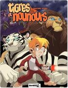 Couverture du livre « Tigres et nounours ; INTEGRALE VOL.2 ; T.3 ET T.4 ; deuxième voyage » de Mike Bullock et Jack Lawrence aux éditions Bamboo