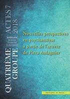 Couverture du livre « Nouvelles perspectives en psychanalyse à partir de l'oeuvre de Piera Aulagnier » de Jean-Jacques Barreau aux éditions In Press