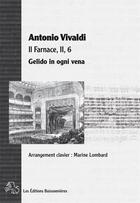 Couverture du livre « Gelido in ogni vena (farnace), air d'opera d'Antonio Vivaldi ; partitions chant et clavier » de Antonio Vivaldi aux éditions Buissonnieres