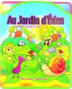 Couverture du livre « Au jardin d'Eden ; compte jusqu'à 10 ! » de  aux éditions Bibli'o