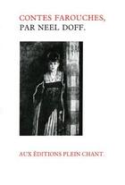 Couverture du livre « Contes Farouches » de Doff Neel aux éditions Plein Chant