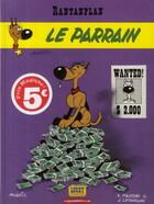 Couverture du livre « Rantanplan T.2 ; le parrain » de Jean Leturgie et Michel Janvier et Xavier Fauche et Morris aux éditions Dargaud