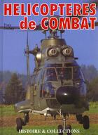 Couverture du livre « Helicopteres de combat » de Debay aux éditions Etai