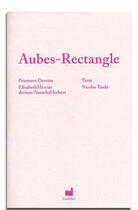 Couverture du livre « Aubes-rectangle » de Nicolas Tardy aux éditions Process Bleu