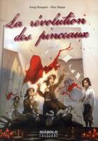 Couverture du livre « La révolution des pinceaux » de Pere Mejan et Josep Busquet aux éditions Diabolo