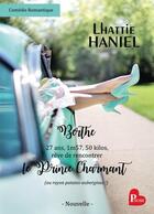 Couverture du livre « Berthe, 27 ans, 1m57, 50 kilos, reve de rencontrer le prince charmant » de Lhattie Haniel aux éditions Bookelis