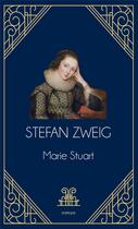 Couverture du livre « Marie Stuart » de Stefan Zweig aux éditions Archipoche