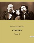 Couverture du livre « CONTES : Tome II » de Erckmann-Chatrian aux éditions Culturea