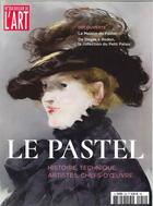 Couverture du livre « Dossier de l'art n 254 une histoire du pastel novembre 2017 » de  aux éditions Faton Revue