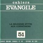 Couverture du livre « CE-51. La Deuxième Épître aux Corinthiens » de Maurice Carrez aux éditions Cerf