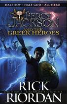 Couverture du livre « Percy Jackson And The Greek Heroes » de Rick Riordan aux éditions Children Pbs