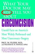 Couverture du livre « What Your Doctor May Not Tell You About(TM): Circumcision » de Hodges Frederick M aux éditions Grand Central Publishing