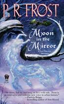 Couverture du livre « Moon In The Mirror » de Frost P R aux éditions Penguin Group Us