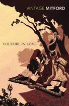 Couverture du livre « Voltaire in Love » de Nancy Mitford aux éditions Random House Digital