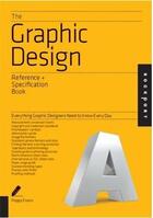 Couverture du livre « Graphic design all the details graphic designers need to know » de Sherin aux éditions Rockport