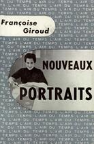 Couverture du livre « Nouveaux portraits » de Francoise Giroud aux éditions Gallimard