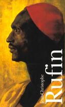 Couverture du livre « Jean Chistophe Rufin coffret » de Jean-Christophe Rufin aux éditions Gallimard