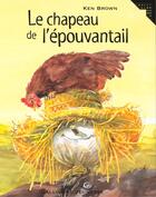 Couverture du livre « Le chapeau de l'epouvantail » de Ken Brown aux éditions Gallimard-jeunesse