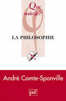 Couverture du livre « La philosophie qsj 3728 » de Comte-Sponville Andr aux éditions Que Sais-je ?