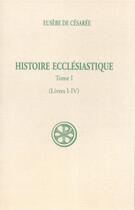 Couverture du livre « SC 31 Histoire ecclésiastique, I » de Eusebe De Cesaree aux éditions Cerf