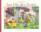 Couverture du livre « Sur l'île des Zertes » de Claude Ponti aux éditions Ecole Des Loisirs