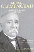 Couverture du livre « Correspondance (1858-1929) » de Clemenceau/Brodziak aux éditions Bouquins