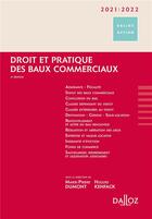Couverture du livre « Droit et pratique des baux commerciaux (édition 2021/2022) » de Hugues Kenfack et Marie-Pierre Dumont et Collectif aux éditions Dalloz