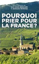 Couverture du livre « Pourquoi prier pour la France ? » de  aux éditions Emmanuel
