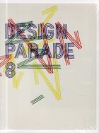 Couverture du livre « Design parade 8 » de  aux éditions Archibooks